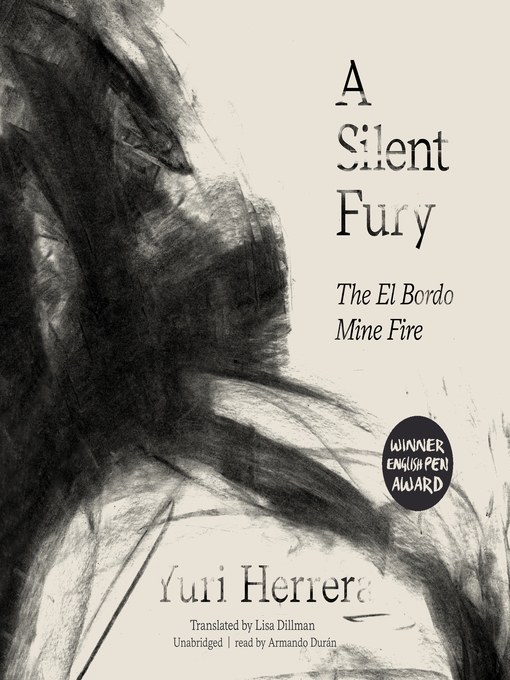 Title details for A Silent Fury by Yuri Herrera - Available